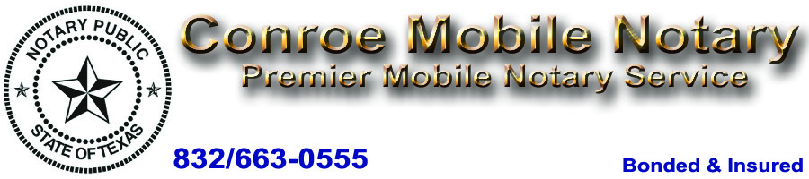 Conroe Mobile Notary